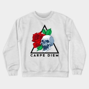 Carpe Diem Skull and Rose Crewneck Sweatshirt